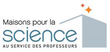 Logo Maison pour la science au service des professeurs.