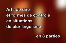 Vignette du titre "Arts de dire et formes de contrôle en situations de plurilinguisme"