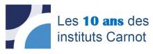 Les 10 ans des Instituts Carnot