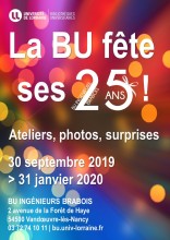 Affiche de l'événement : La BU ingénieurs Brabois fête ses 25 ans !