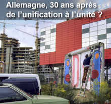 Allemagne, 30 ans après : de l’unification à l’unité ?
