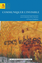 Couverture de l'ouvrage EDUL, "Communiquer l'invisible" Couverture de l'ouvrage EDUL, "Communiquer l'invisible"