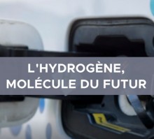 L’hydrogène, molécule du futur L’hydrogène, molécule du futur
