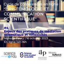 Conférence en ligne Enjeux des pratiques de médiation scientifique et réflexivités