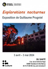 [Expo] "Explorations noctures" à la BU Santé
