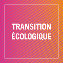 Transition écologique Transition écologique
