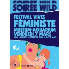 Soirée Wild : Festival Vives