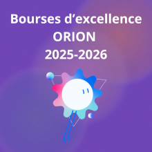 bourses d'excellence ORION 2025-26