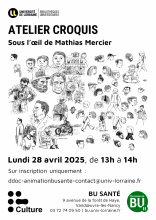 [Atelier] Croquis "Sous l’œil de Mathias Mercier" à la BU Santé