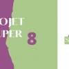 Projet super 8  Projet super 8