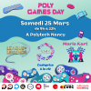 Poly Games Day Affiche Poly Games Day, Samedi 25 mars de 9h à 22h, à Polytech Nancy