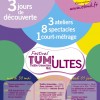 affiche de la nouvelle édition de TUM'ULTES, Festival étudiant affiche de la nouvelle édition de TUM'ULTES, Festival étudiant