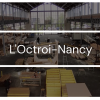 L'Octroi Nancy Photo de la Grande Halle du site Octroi Nancy en 2020-2021 en atelier de production locale