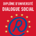 Diplôme d'Université Dialogue Social - IRT - Université de Lorraine Diplôme d'Université Dialogue Social - IRT - Université de Lorraine