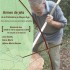 À l’origine de l’arbalète, Armes de jets de la Préhistoire au Moyen Âge... Une exposition, regards croisés entre archéologie et ethnographie