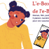 L’e-Box de l’e-BU campus Manufacture