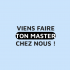 Viens faire ton master chez nous !  Viens faire ton master chez nous !